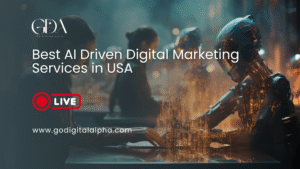 Best AI Driven Digital Marketing Services in USA