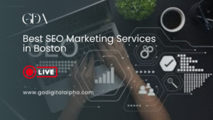 Best SEO Marketing Services in Boston