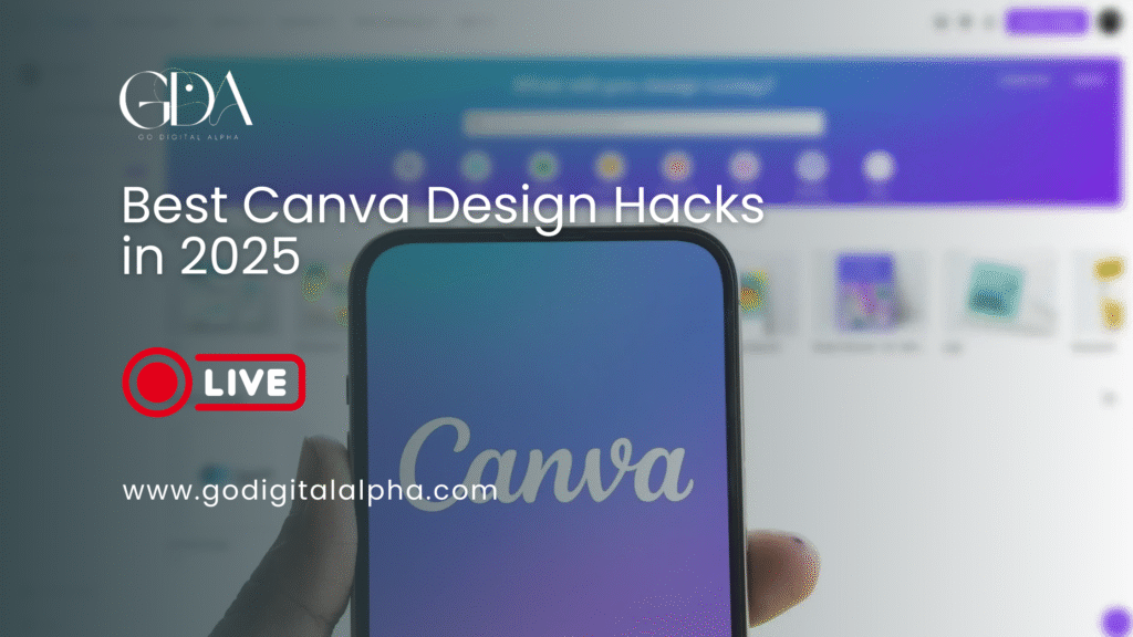 Best Canva Design Hacks in 2025
