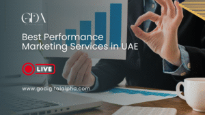 Best Performance Marketing Services in UAE