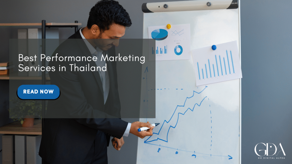 Best Performance Marketing Services in Thailand