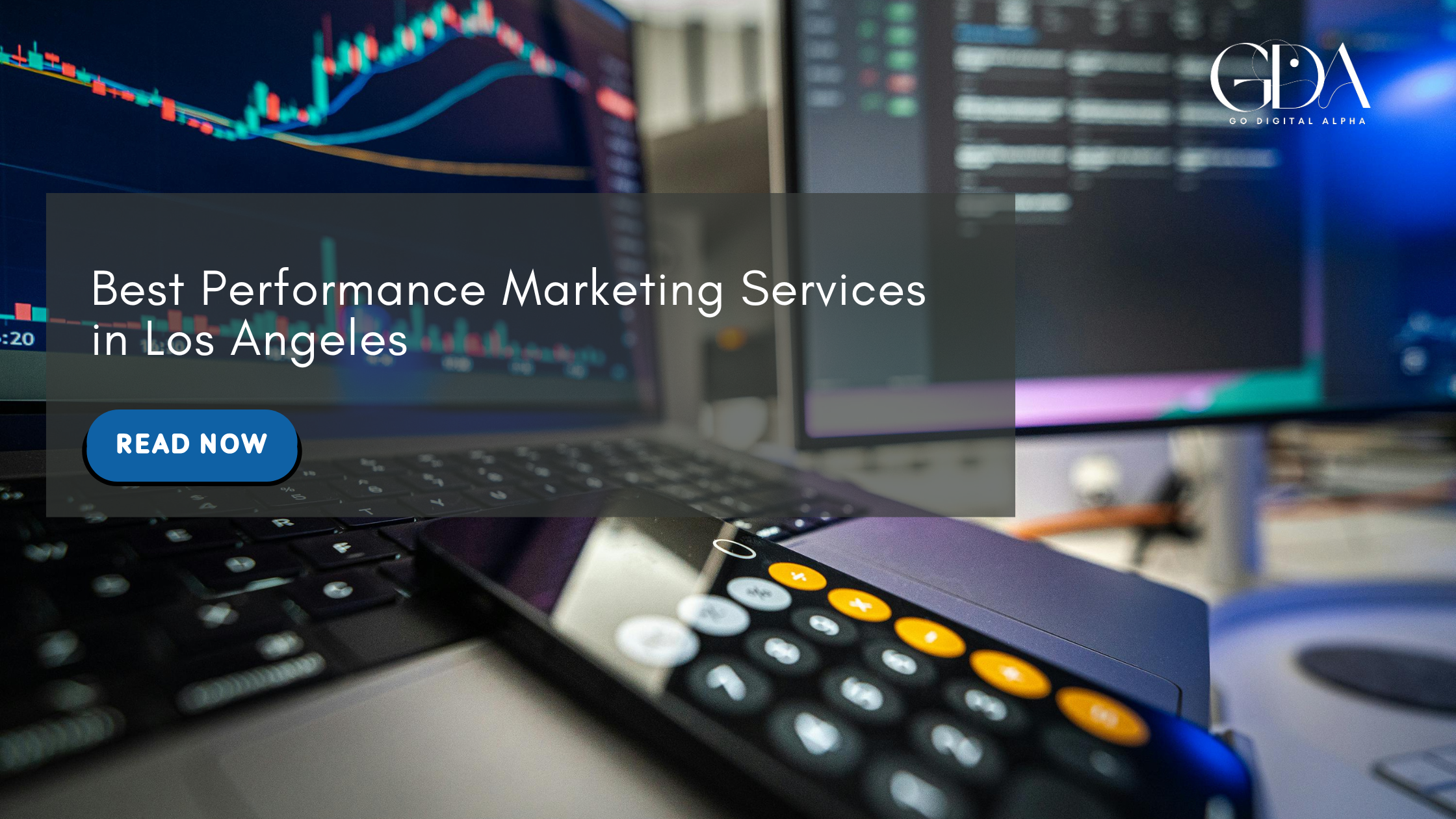 Best Performance Marketing Services in Los Angeles