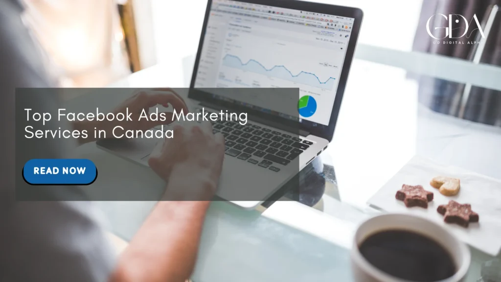 Top Facebook Ads Marketing Services in Canada