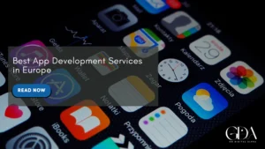 Best App Development Services in Europe